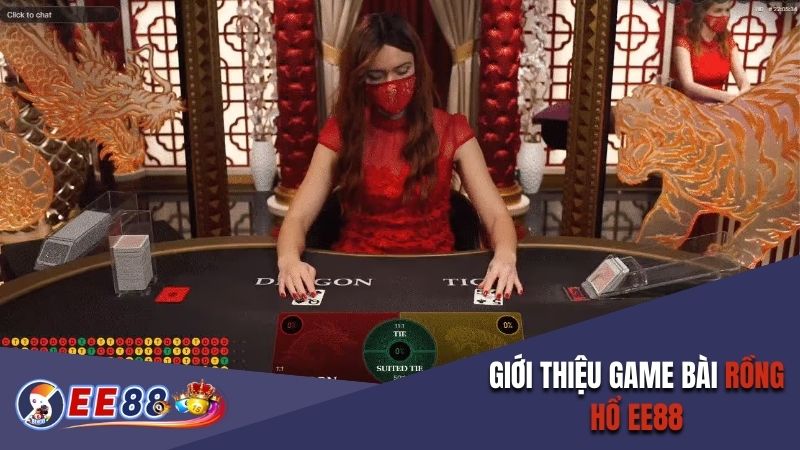 Giới thiệu game bài Rồng Hổ EE88